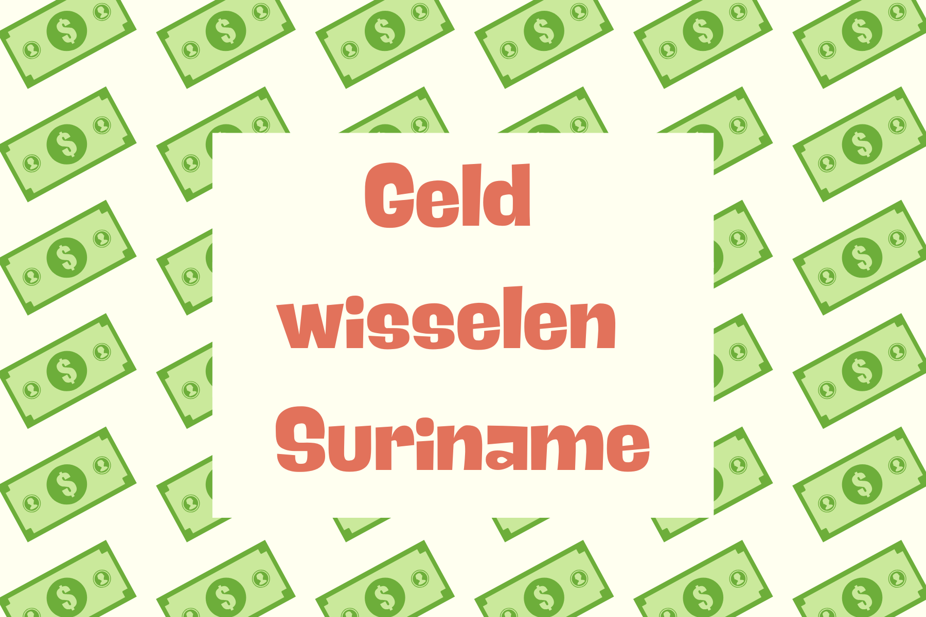 geld wisselen suriname