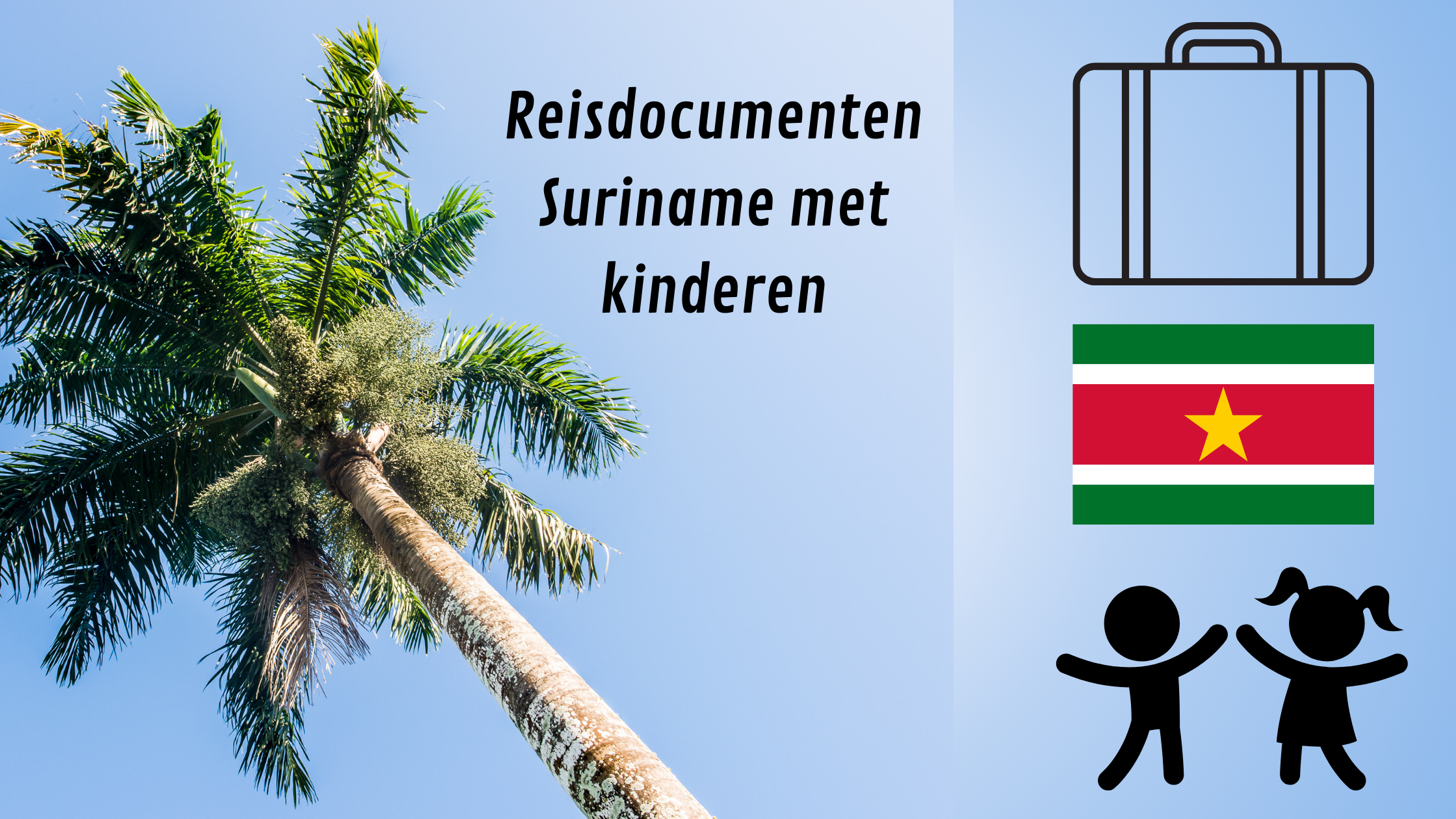 Reisdocumenten Suriname met kinderen